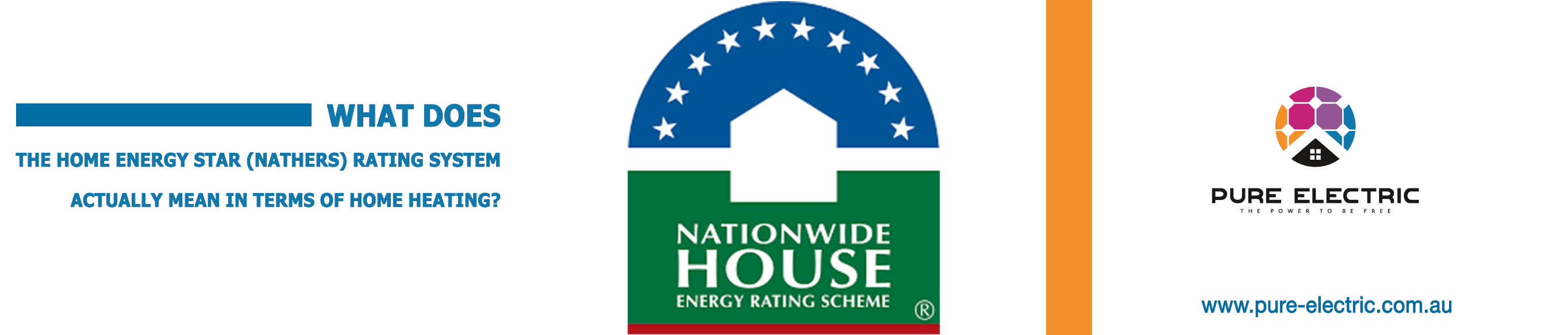 WHAT DOES THE HOME ENERGY STAR (NATHERS) RATING SYSTEM ACTUALLY MEAN IN TERMS OF HOME HEATIN