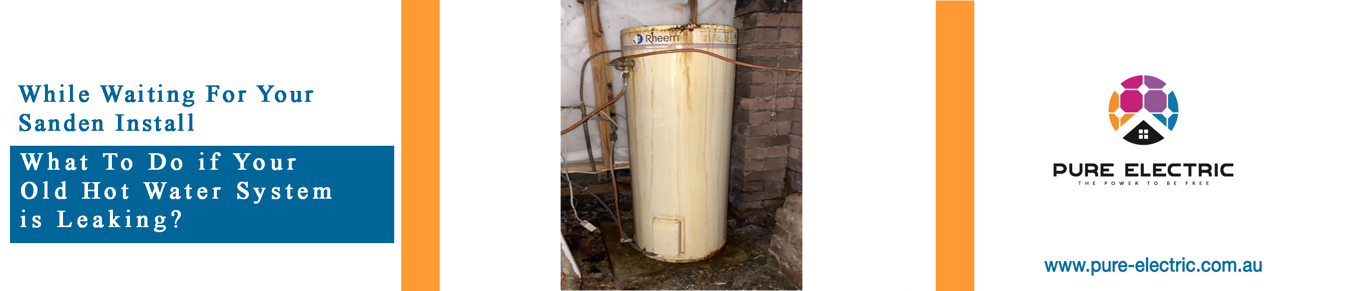While Waiting For Your Sanden Install - What To Do if Your Old Hot Water System is Leaking?