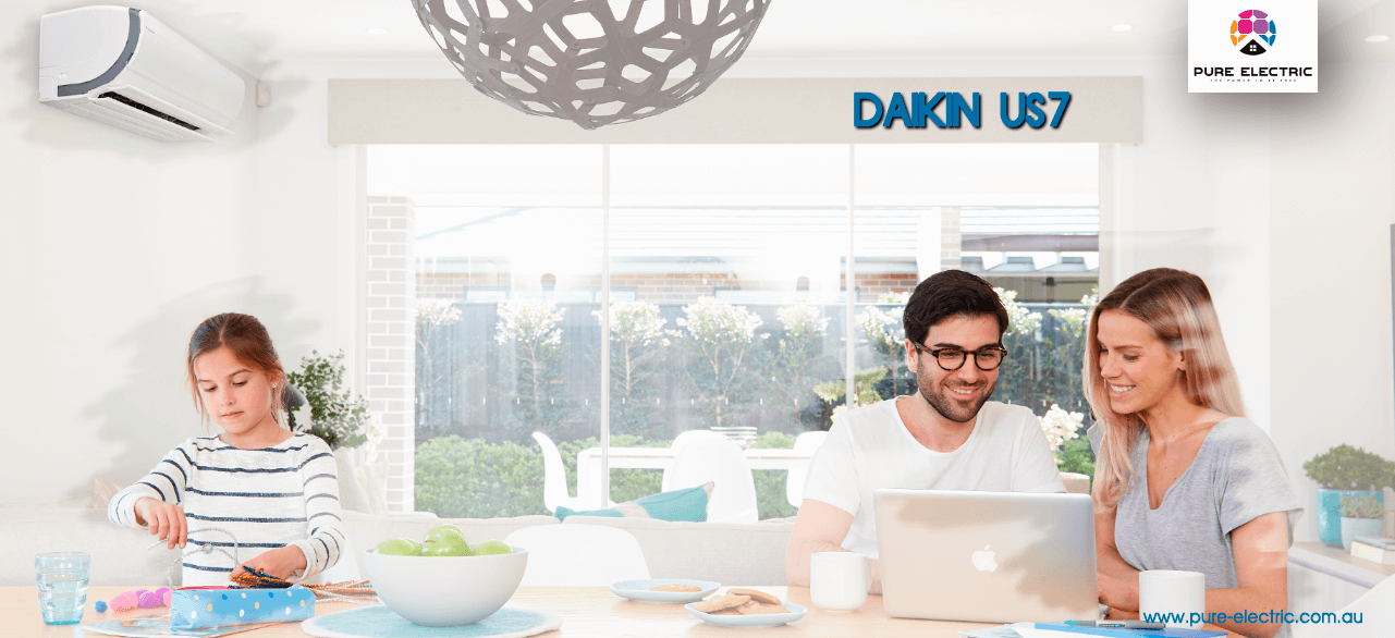 Daikin US7 living comfortably